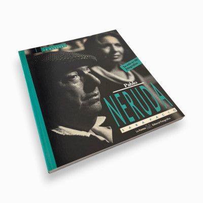 Pablo Neruda. Su vida en...